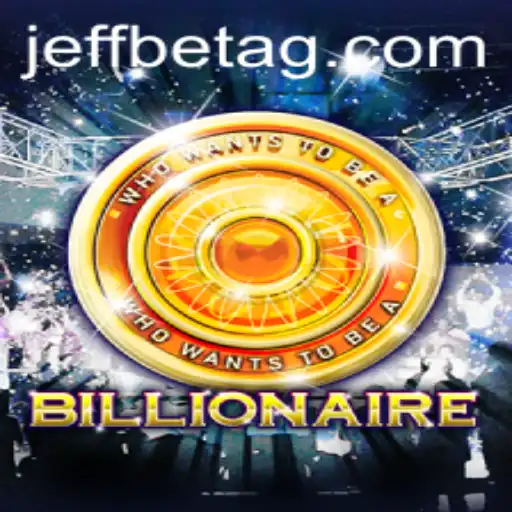 Exploring the Exciting World of Billionaire: A Comprehensive Guide
