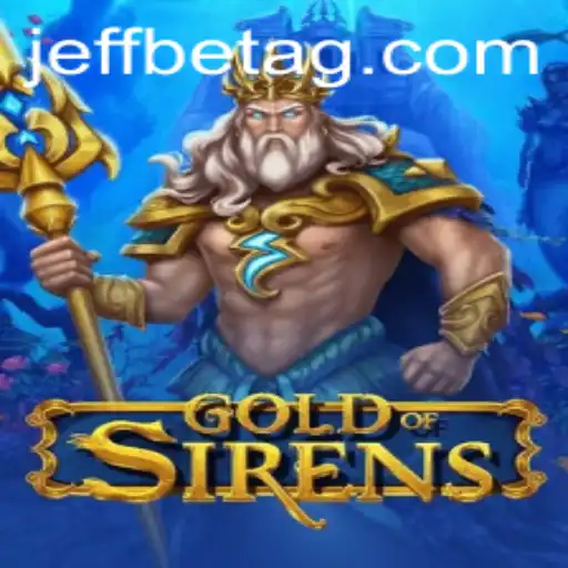 Experience the Thrills of GoldofSirens: Unveiling the Game that Captivates